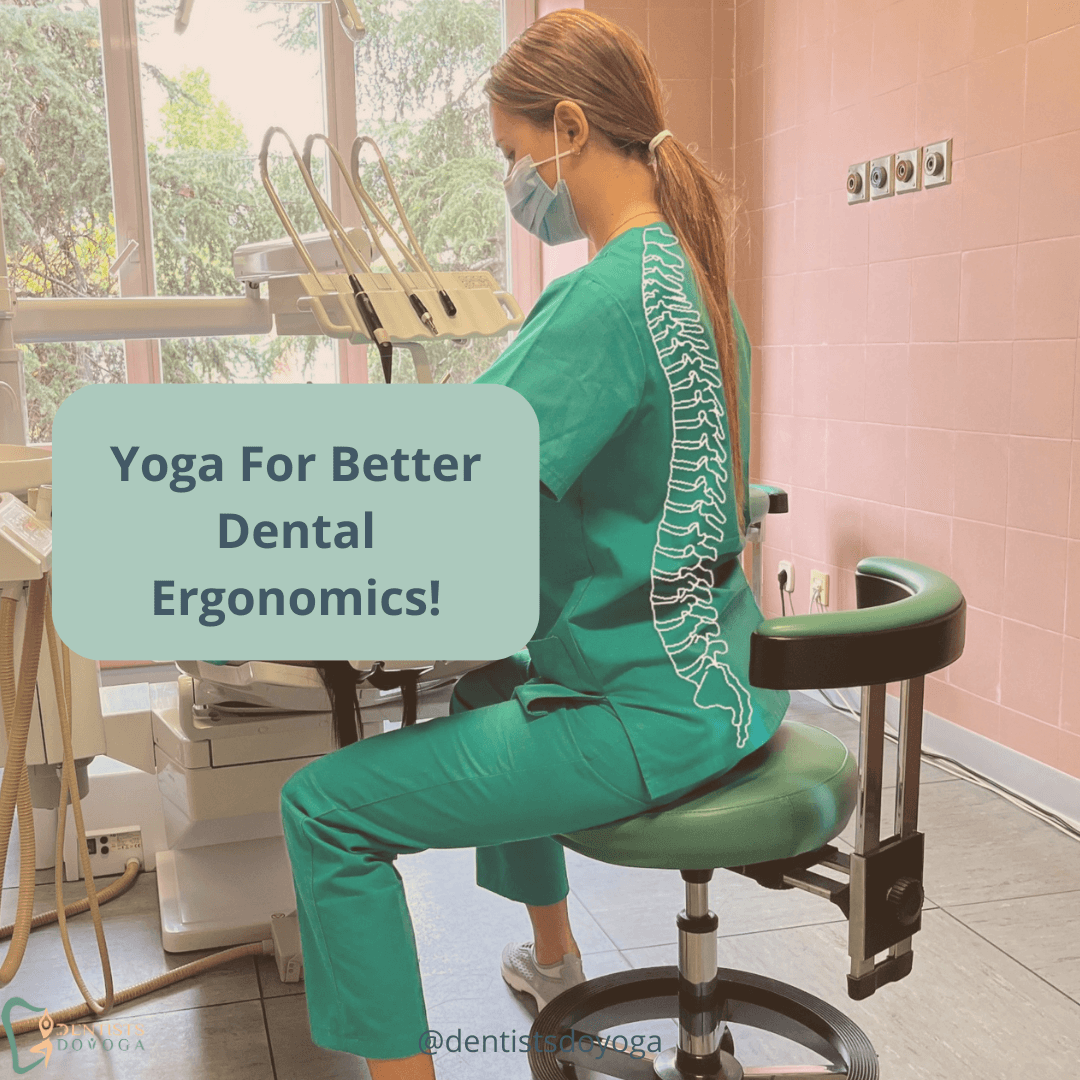 How Yoga Improves Dental Ergonomics and Reduces Pain